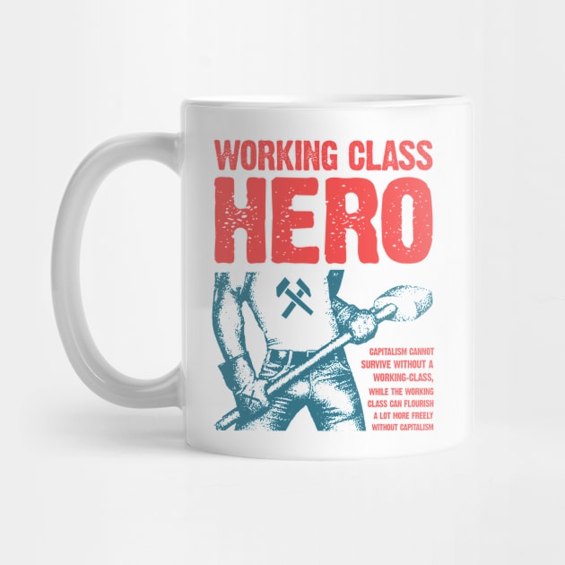 Working Class Hero by fuzzdevil